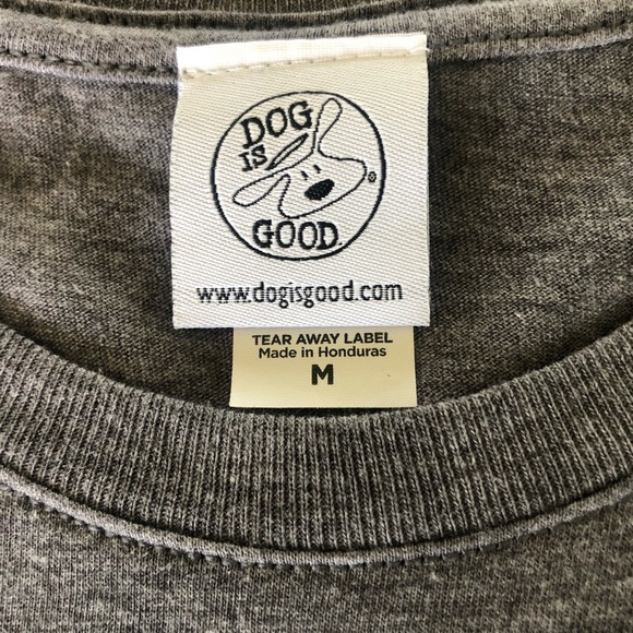 DOG IS GOOD Shirt - Picture 2 of 2